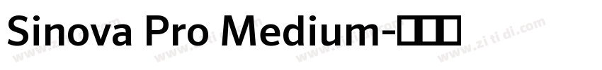Sinova Pro Medium字体转换